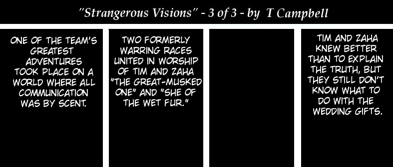 [Comic: Strangerous Visions (3 of 3)]